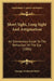 Short Sight, Long Sight And Astigmatism: An Elementary Guide To The Refraction Of The Eye (1886) by George Frederick Helm