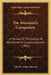 The Attendant's Companion: A Manual Of The Duties Of Attendants In Lunatic Asylums (1892) by Charles Arthur Mercier