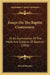 Essays On The Baptist Controversy: Or An Examination Of The Mode And Subjects Of Baptism (1856) by Russell Reneau