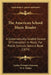 The American School Music Reader: A Systematically Graded Course Of Instruction In Music, For Public Schools, Second Book (1874) by Luther Orlando Emerson, W. S. Tilden