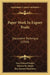 Paper Work In Export Trade: Document Technique (1920) by Guy Edward Snider, Warren M. Maule, Roy Samuel Macelwee