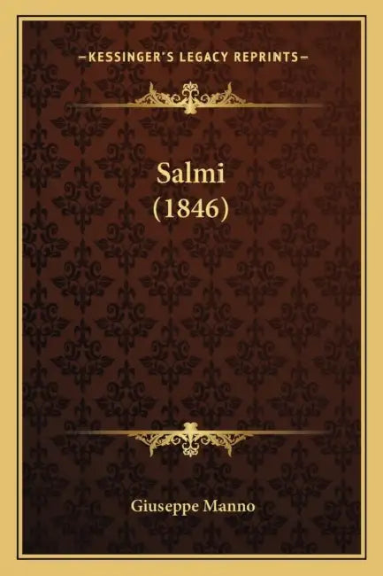 Salmi (1846) by Giuseppe Manno