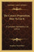 The Correct Preposition, How To Use It: A Complete Alphabetic List (1911) by Josephine Turck Baker