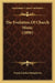 The Evolution Of Church Music (1896) by Frank Landon Humphreys