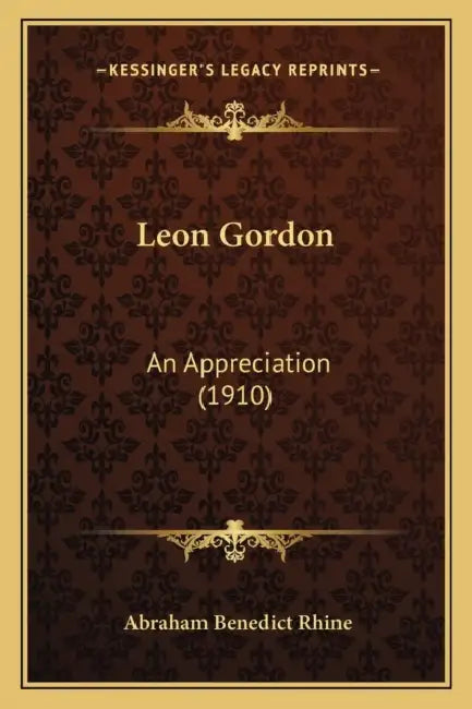 Leon Gordon: An Appreciation (1910) by Abraham Benedict Rhine