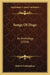 Songs Of Dogs: An Anthology (1920) by Robert Frothingham