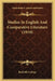 Studies In English And Comparative Literature (1910) by Radcliffe College