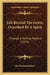 Life Beyond The Grave, Described By A Spirit: Through A Writing Medium (1876) by The Writing Medium