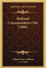 Railroad Correspondence File (1900) by William Henry Williams, L. F. Loree