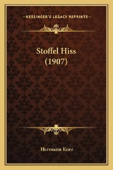 Stoffel Hiss (1907) by Hermann Kurz