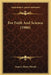 For Faith And Science (1906) by Francis Henry Woods