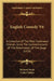English Comedy V6: A Collection Of The Most Celebrated Dramas, Since The Commencement Of The Reformation Of The Stage (1810) by Richard Steele, Collet Cibber