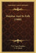 Malabar And Its Folk (1900) by T. K. Gopal Panikkar, F. W. Kellett