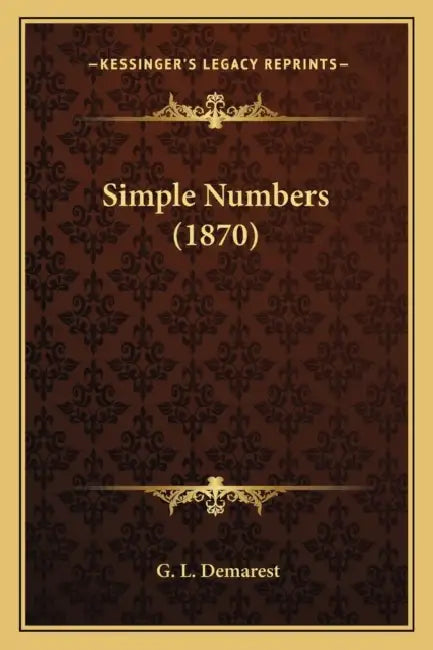 Simple Numbers (1870) by G. L. Demarest