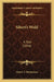 Sibert's Wold: A Tale (1856) by Henry S. Mackarness