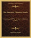 The American Paleozoic Fossils: A Catalogue Of The Genera And Species (1877) by Samuel Almond Miller