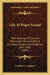 Life At Puget Sound: With Sketches Of Travel In Washington Territory, British Columbia, Oregon, And California, 1865-1881 (1883) by Caroline C. Leighton