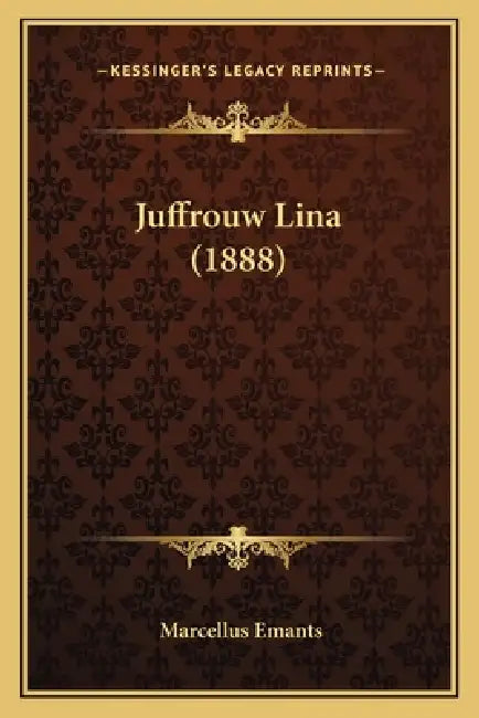 Juffrouw Lina (1888) by Marcellus Emants