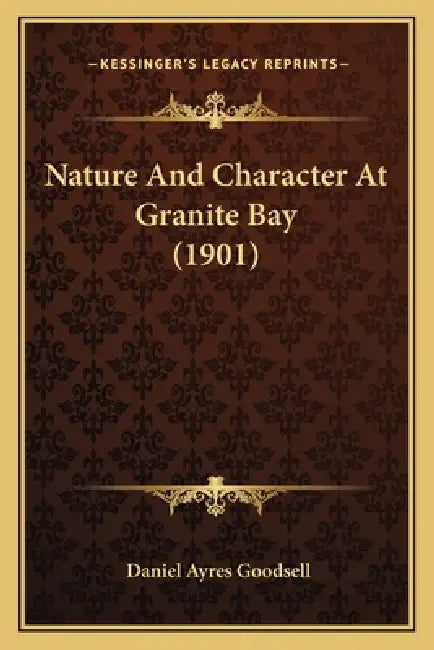 Nature And Character At Granite Bay (1901) by Daniel Ayres Goodsell