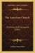 The American Church: Dictionary And Cyclopedia (1901) by William James Miller
