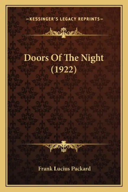 Doors Of The Night (1922) by Frank Lucius Packard