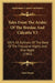 Tales From The Arabic Of The Breslau And Calcutta V3: 1814-18, Editions Of The Book Of The Thousand Nights And One Night (1901) by John Payne