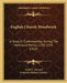English Church Woodwork: A Study In Craftsmanship During The Mediaeval Period, 1250-1550 (1919) by Frank E. Howard, Frederick Herbert Crossley