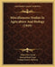 Miscellaneous Studies In Agriculture And Biology (1919) by Albert Free Swain, Howard Brett Frost, George Francis McEwen