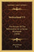 Switzerland V1: The Pioneer Of The Reformation Or La Suisse Allemande (1858) by Dora D'Istria, H. G.