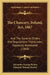 The Chancery, Ireland, Act, 1867: And The General Orders And Regulations Thereunder, Copiously Annotated (1868) by Alexander George Richey, Edmund Thomas Bewley