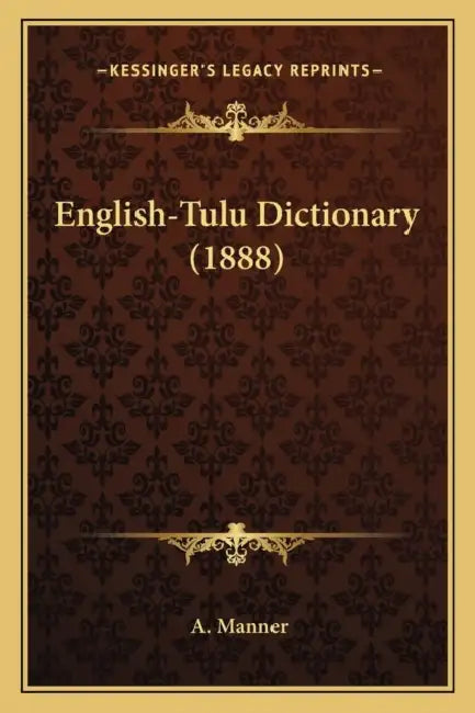 English-Tulu Dictionary (1888) by A. Manner