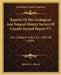 Reports Of The Geological And Natural History Survey Of Canada Annual Report V3: Part 1 Reports A, B, C, E, F, 1887-88 (1889) by Alfred R. C. Selwyn