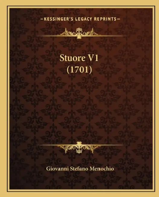 Stuore V1 (1701) by Giovanni Stefano Menochio