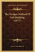 The Hodges Method Of Soil Building (1917) by Jesse Louis Sherard