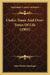 Under-Tones And Over-Tones Of Life (1903) by John Wesley Messinger