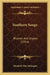 Southern Songs: Rhymes And Jingles (1916) by Elizabeth May Montague