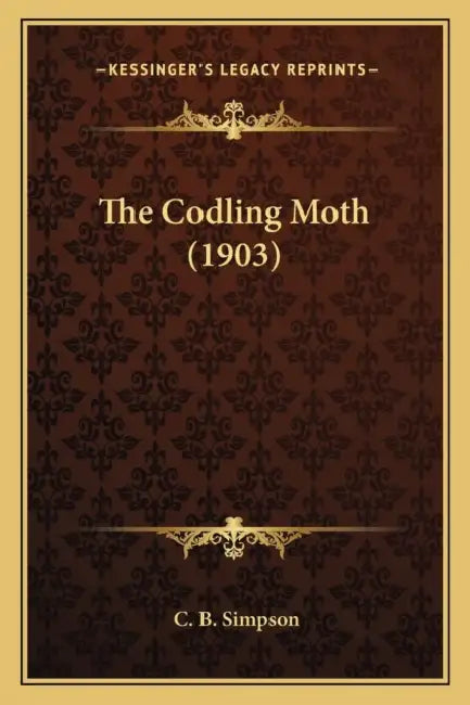 The Codling Moth (1903) by C. B. Simpson