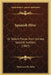 Spanish Hive: Or Select Pieces from Various Spanish Authors (1867) by Francisco De Sales