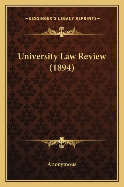 University Law Review (1894) by Anonymous