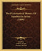 The Ecclesiastical History Of Eusebius In Syriac (1898) by Eusebius, William Wright, Norman McLean