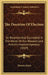 The Doctrine Of Election: As Revealed And Elucidated In The Words Of Our Blessed Lord And His Inspired Apostles (1869) by Thomas Shann