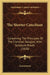 The Shorter Catechism: Containing The Principles Of The Christian Religion, With Scripture Proofs (1828) by Anonymous