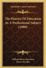 The History Of Education As A Professional Subject (1908) by William Henry Burnham, Henry Suzzallo