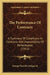 The Performance Of Contracts: A Summary Of Conditions In Contracts And Impossibility Of Performance (1911) by Jr. Costigan George Purcell