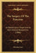 The Surgery Of The Pancreas: As Based Upon Experiments And Clinical Researches (1886) by Nicholas Senn