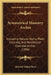 Symmetrical Masonry Arches: Including Natural Stone, Plain-Concrete, And Reinforced-Concrete Arches (1906) by Malverd Abijah Howe