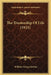 The Trusteeship Of Life (1921) by William George Jordan