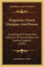 Progressive French Dialogues And Phrases: Consisting Of A Systematic Collection Of Conversations On Familiar Subjects (1845) by Alexander G. Collot