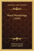 Wood Wanderings (1910) by Winthrop Packard, Charles Copeland