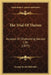 The Trial Of Theism: Accused Of Obstructing Secular Life (1877) by George Jacob Holyoake